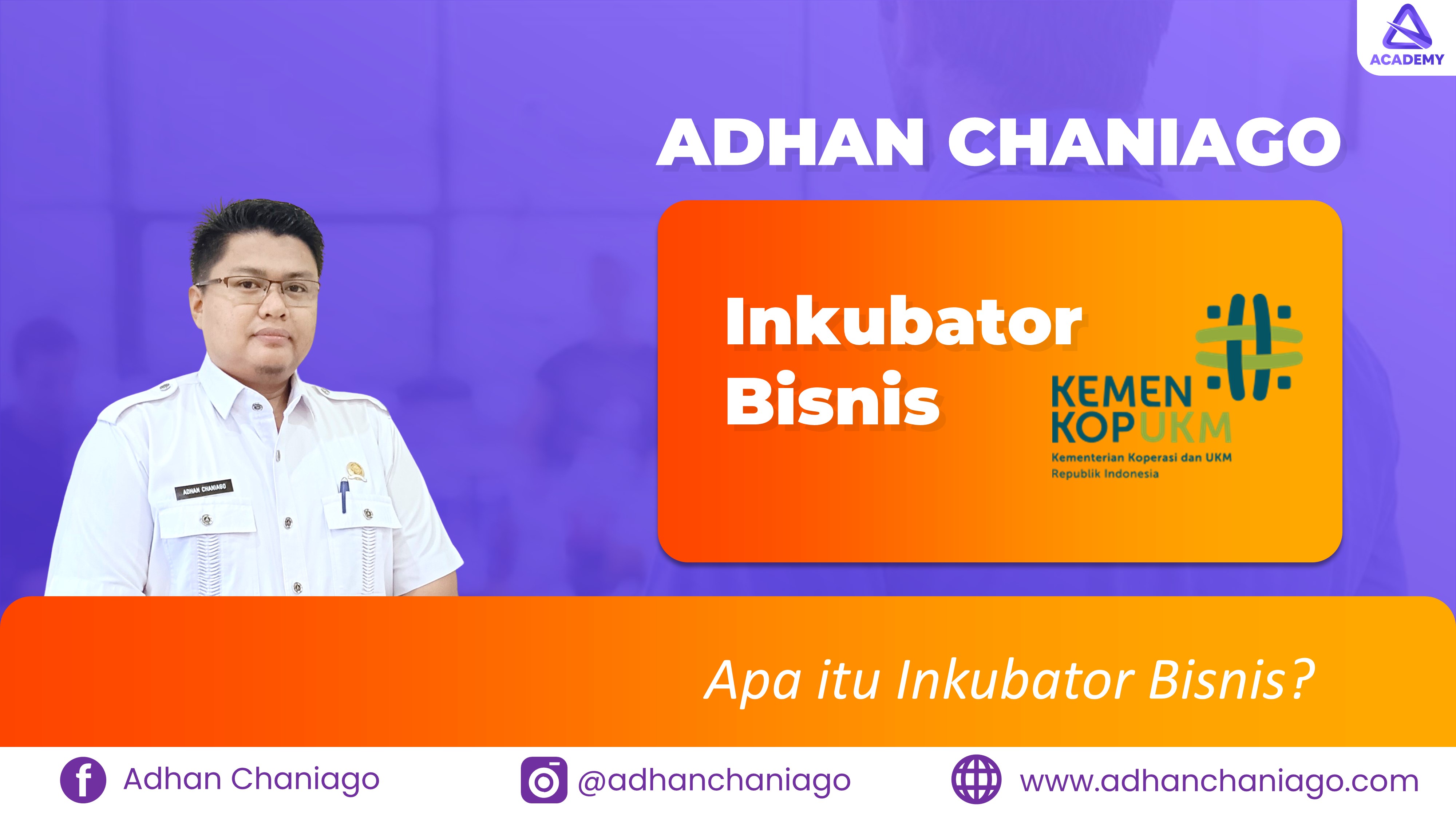 Apa itu Inkubator Bisnis?