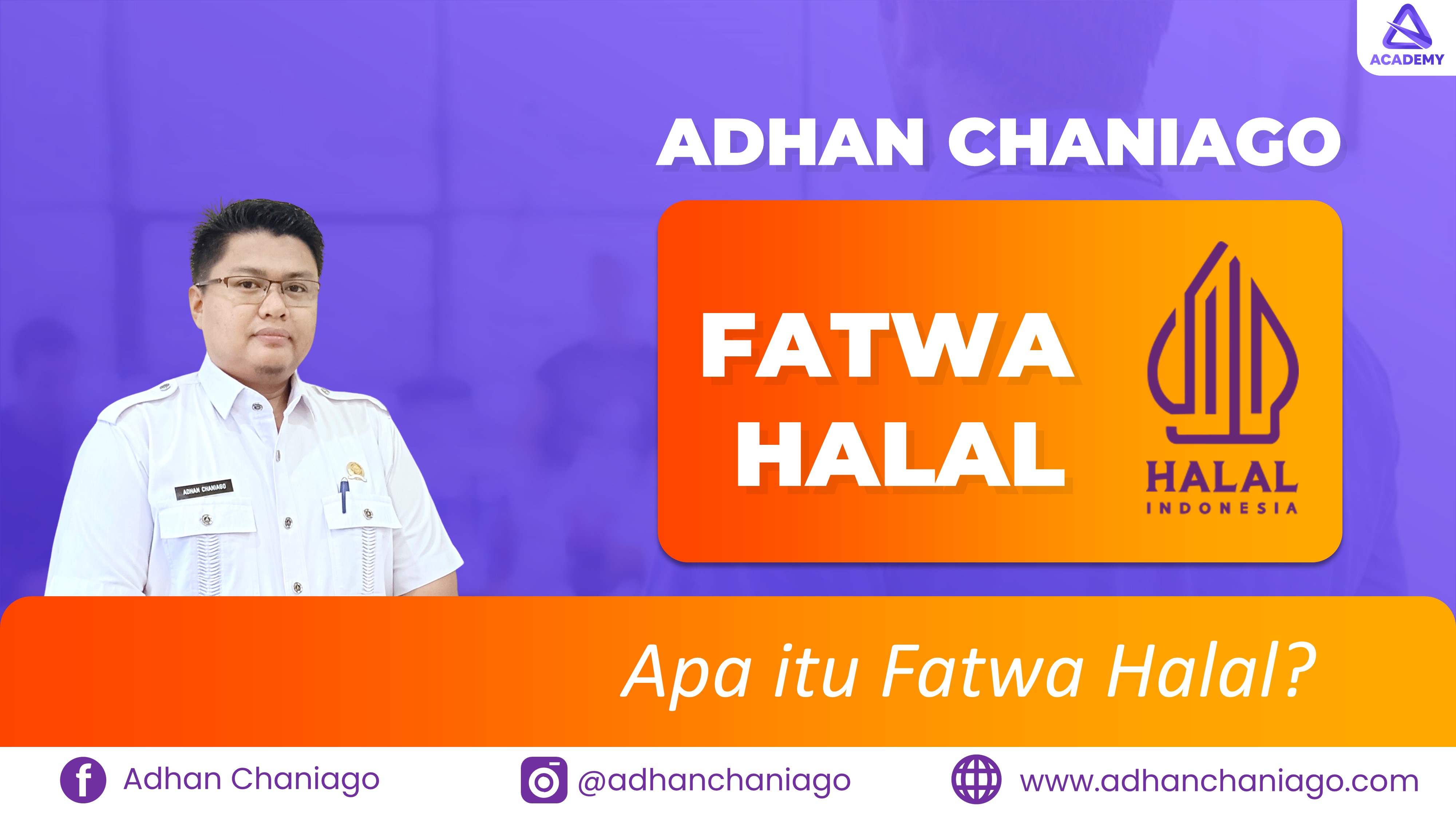 Apa itu Fatwa Halal?