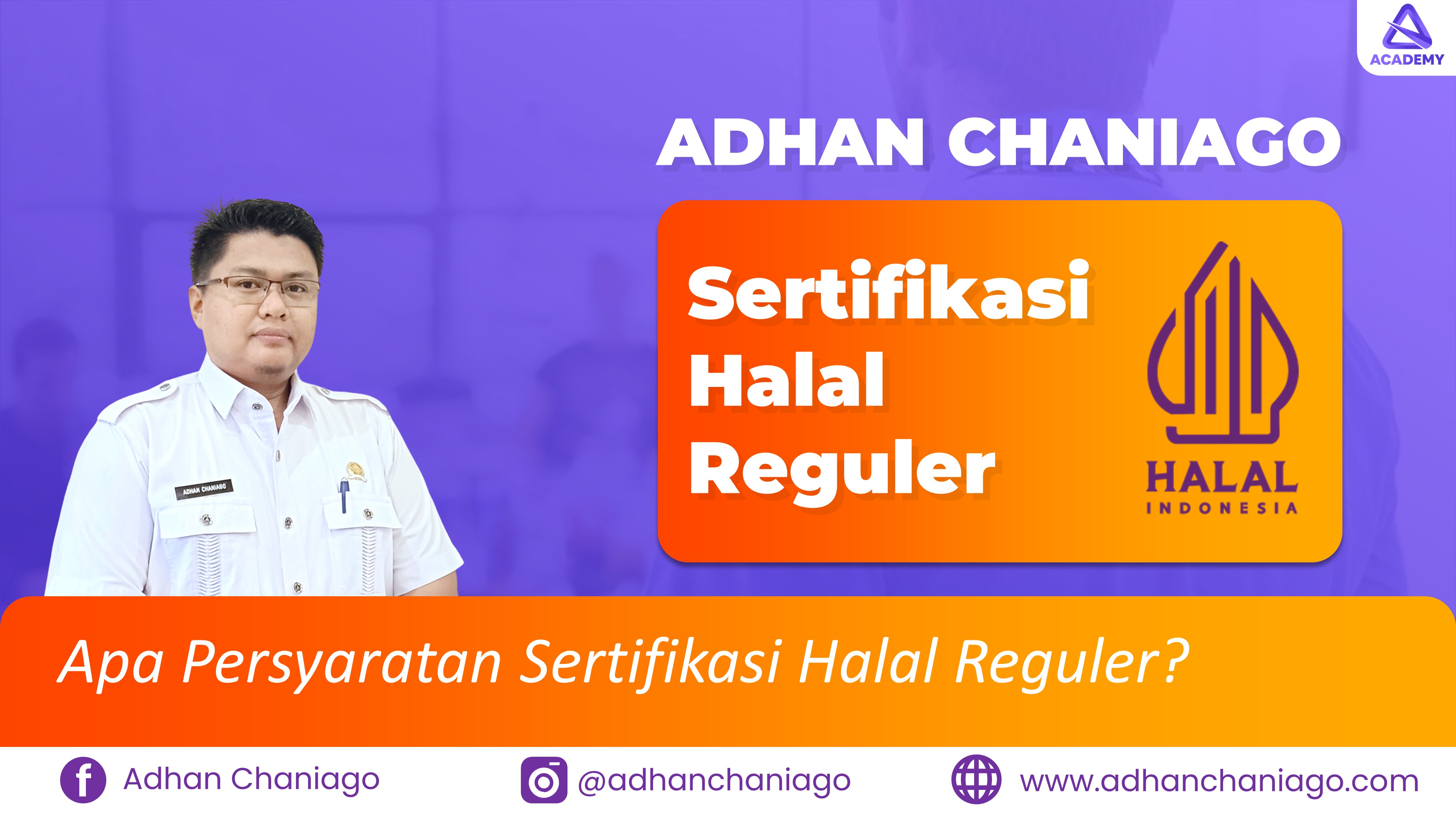 Apa Persyaratan Sertifikasi Halal Reguler?