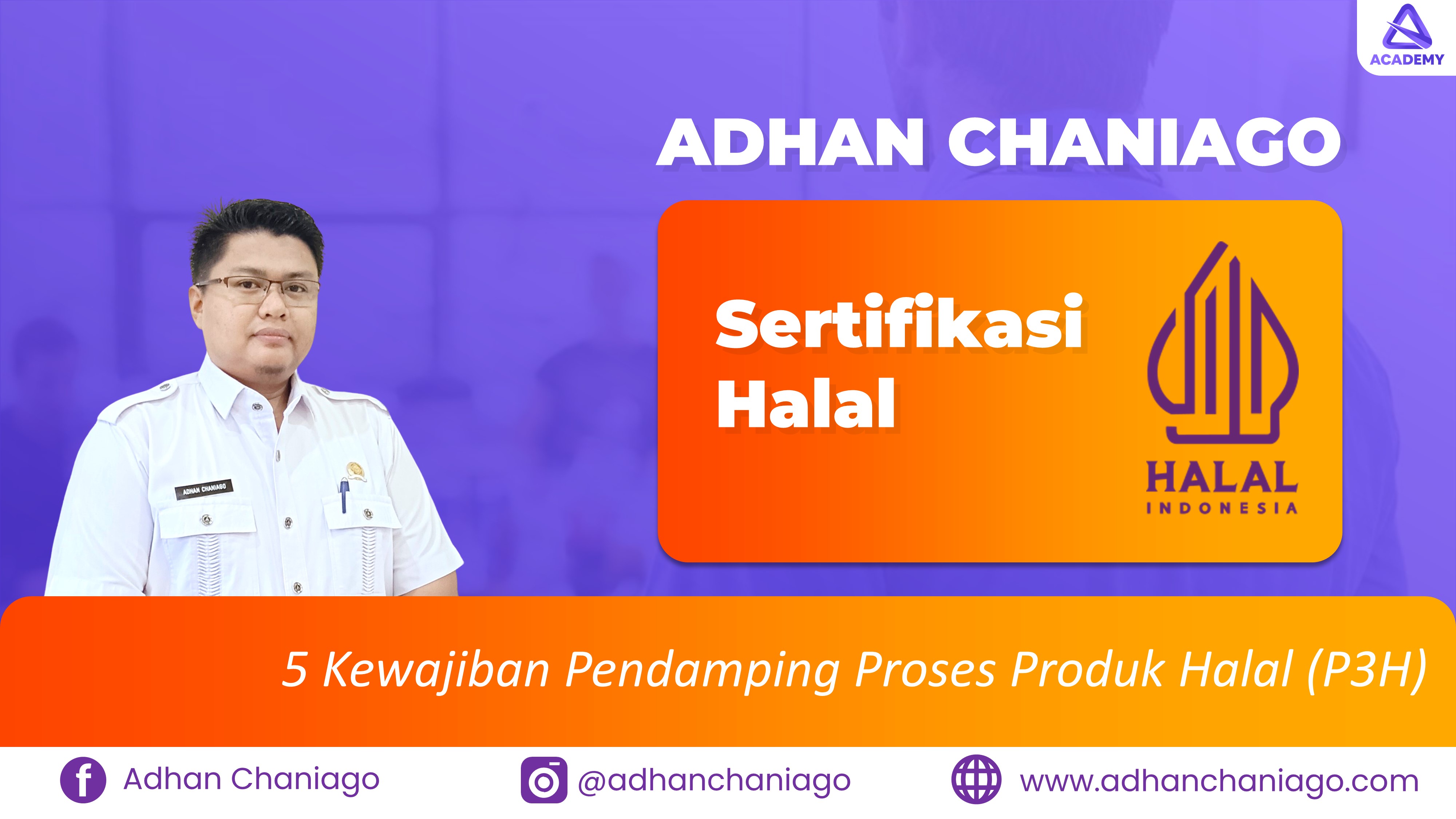 5 Kewajiban Pendamping Proses Produk Halal (P3H)